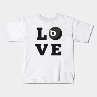 Love Billiard ball 8 Black Kids T-Shirt